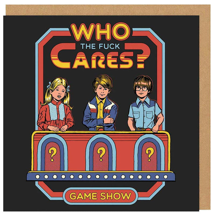 Who The F*ck Cares Greeting Card