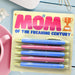 Mom Of The Freaking Century Pen Set