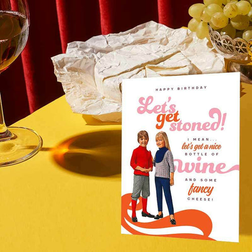 https://www.perpetualkid.com/cdn/shop/files/unique-gift-lets-get-stoned-i-mean-drink-wine-greeting-card-2_500x.jpg?v=1700159102