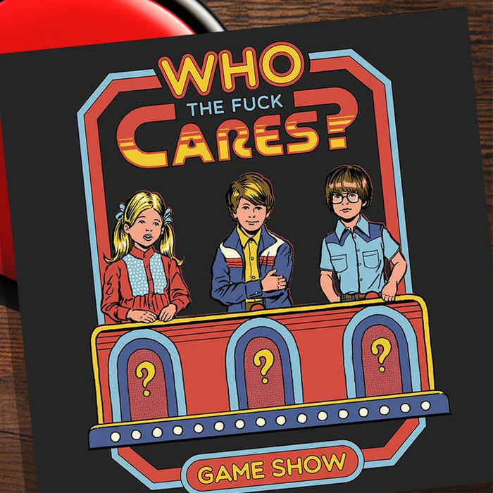 Who The F*ck Cares Greeting Card