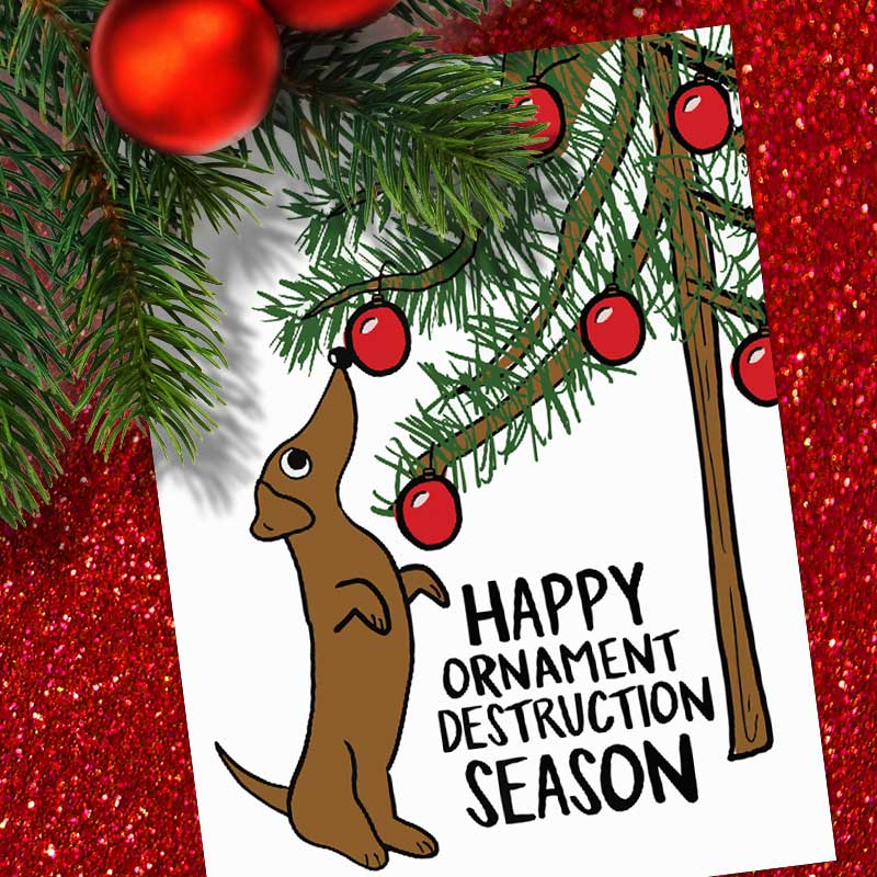 Ornament Destruction Season Christmas Card - Unique Gifts - Knotty ...