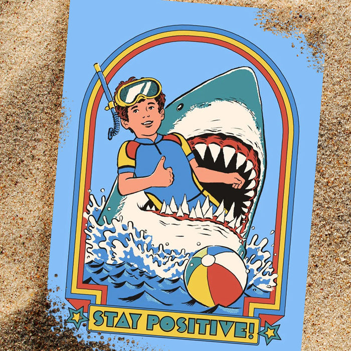 Stay Positive Encouragement Card